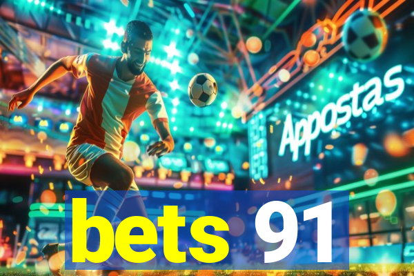 bets 91